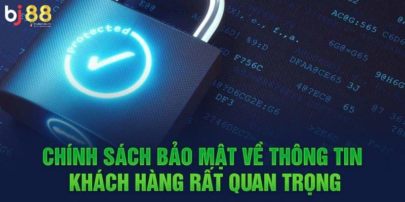 chính sách bảo mật BJ88 chính sách bảo mật BJ88