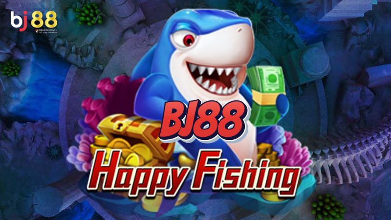 Happy Fishing BJ88 Giới thiệu về game bắn cá Happy Fishing BJ88