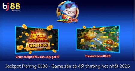 Hướng dẫn chơi Jackpot Fishing BJ88