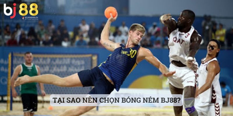 bóng ném BJ88 Tại sao nên chọn bóng ném BJ88?