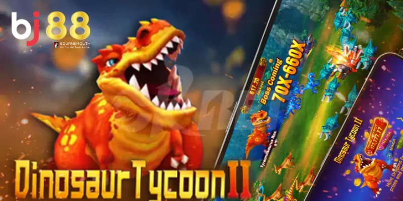 DINOSAUR TYCOON BJ88 DINOSAUR TYCOON BJ88